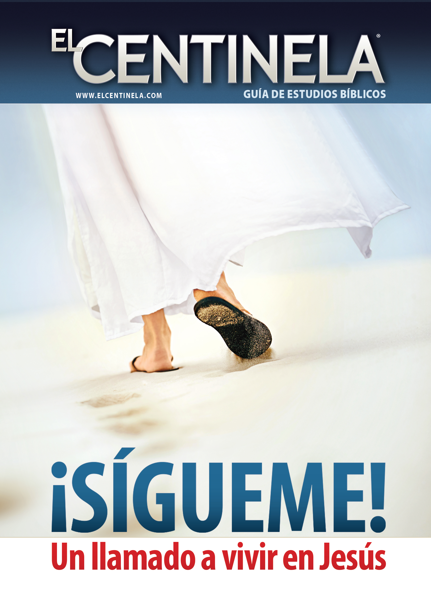 Book cover for Sígueme, un llamado a vivir en Jesús. Jesus walking on the sand in sandals and a white robe, showing only his bottom half.