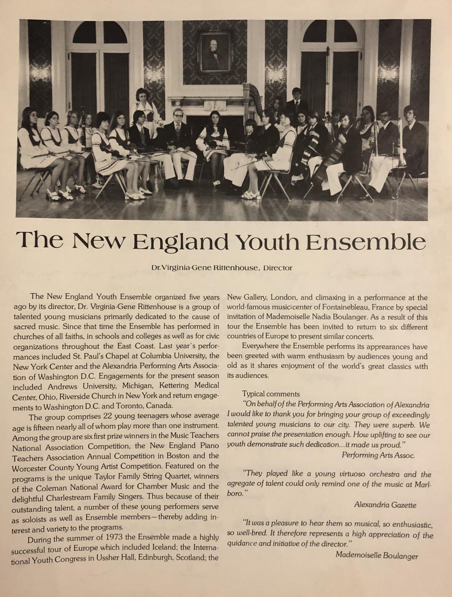 In the autumn of 1969, Virginia-Gene Rittenhouse — already an accomplished and internationally-known violin and piano soloist and composer—invited four little kids to play music in her living room. Little did they know, this was the beginning of the New England Youth Ensemble (NEYE), a group of young musicians that gave its first performance at the local Kiwanis club in Worcester, Massachusetts