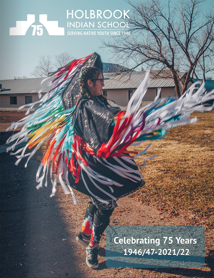 the 75th year of operation for Holbrook Indian School. Photo Credit – HIS 75th Anniversary Hand-Out