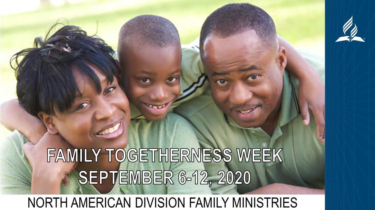 Family Togetherness Week 2020